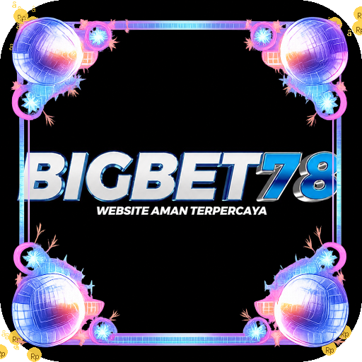 bigbet78 — mitra unggulan